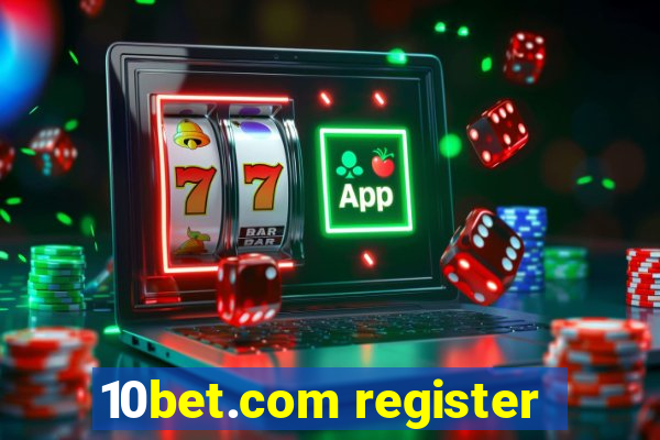 10bet.com register